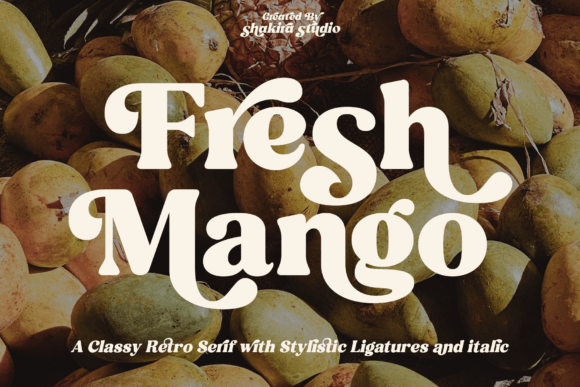 Fresh Mango: A Retro Serif Font for Timeless Design