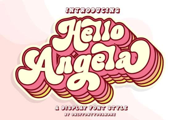 Hello Angela: A Display Font for Bold, Playful Brands