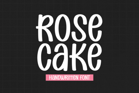 Rose Cake: The Modern Handwritten Font for Creative Branding